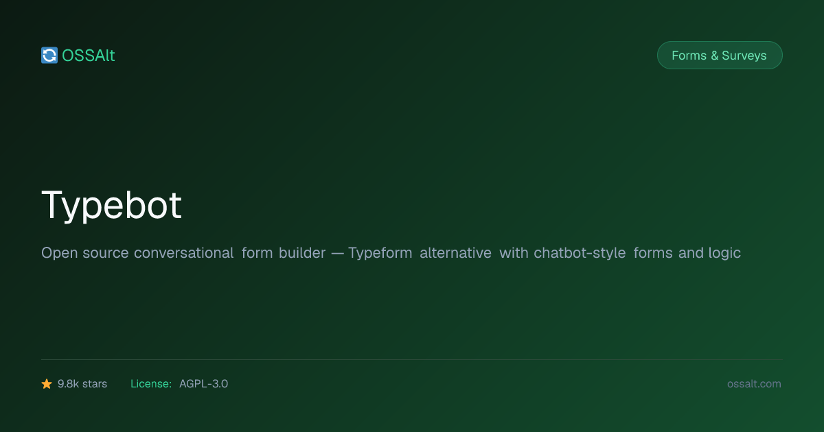 Typebot — Open Source Typeform Alternative | OSSAlt
